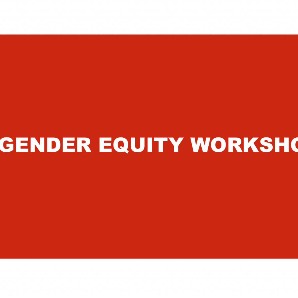 Gender Equity Workshop